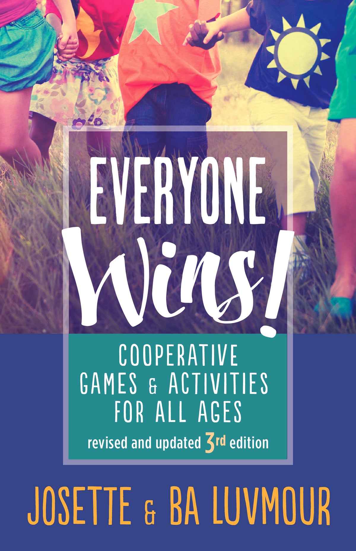 Cover image for Everyone Wins - 3rd Edition ISBN 9781771422918