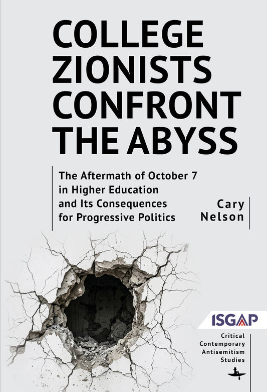 College Zionists Confront the Abyss