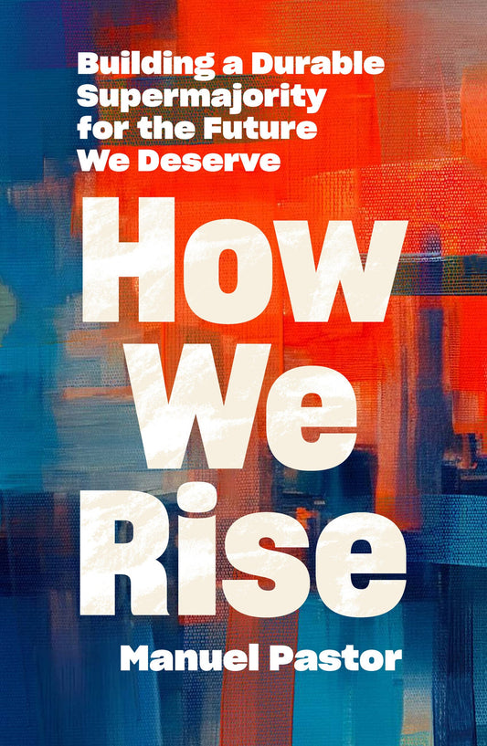 How We Rise