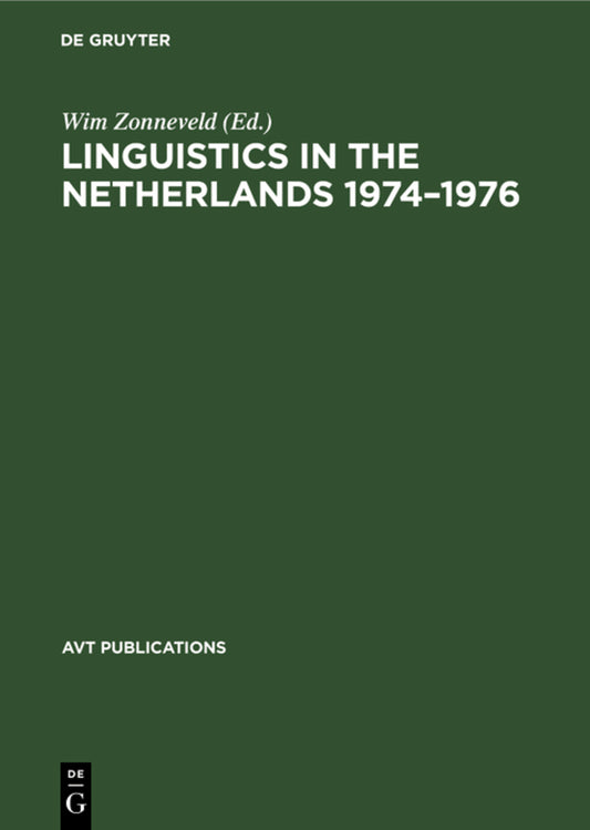 Linguistics in the Netherlands 1974–1976