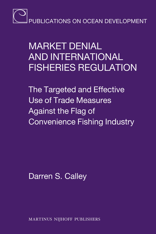 Market Denial and International Fisheries Regulation
