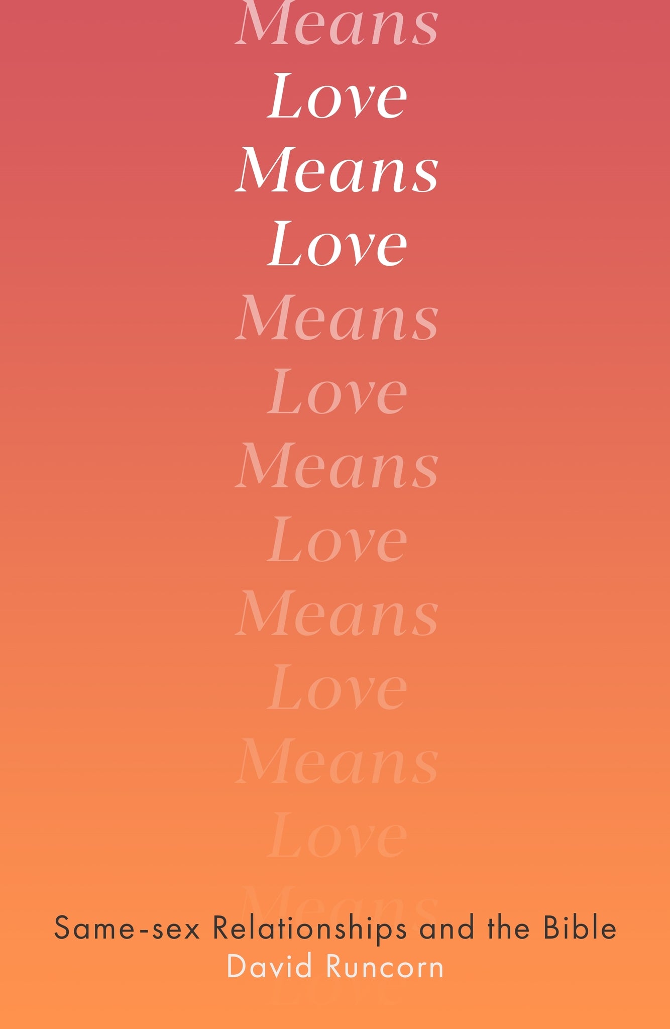 Love Means Love