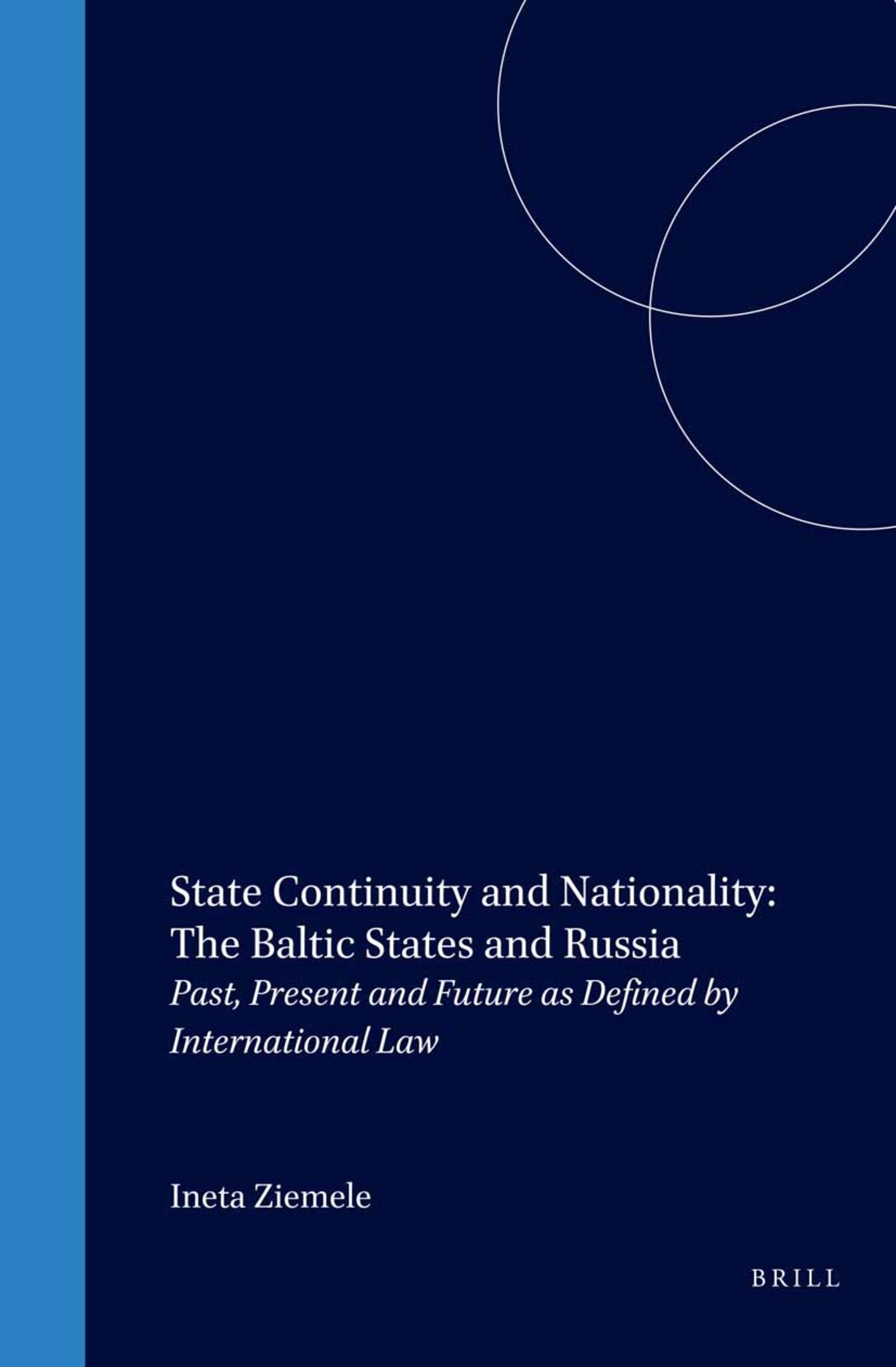 State Continuity and Nationality: The Baltic States and Russia