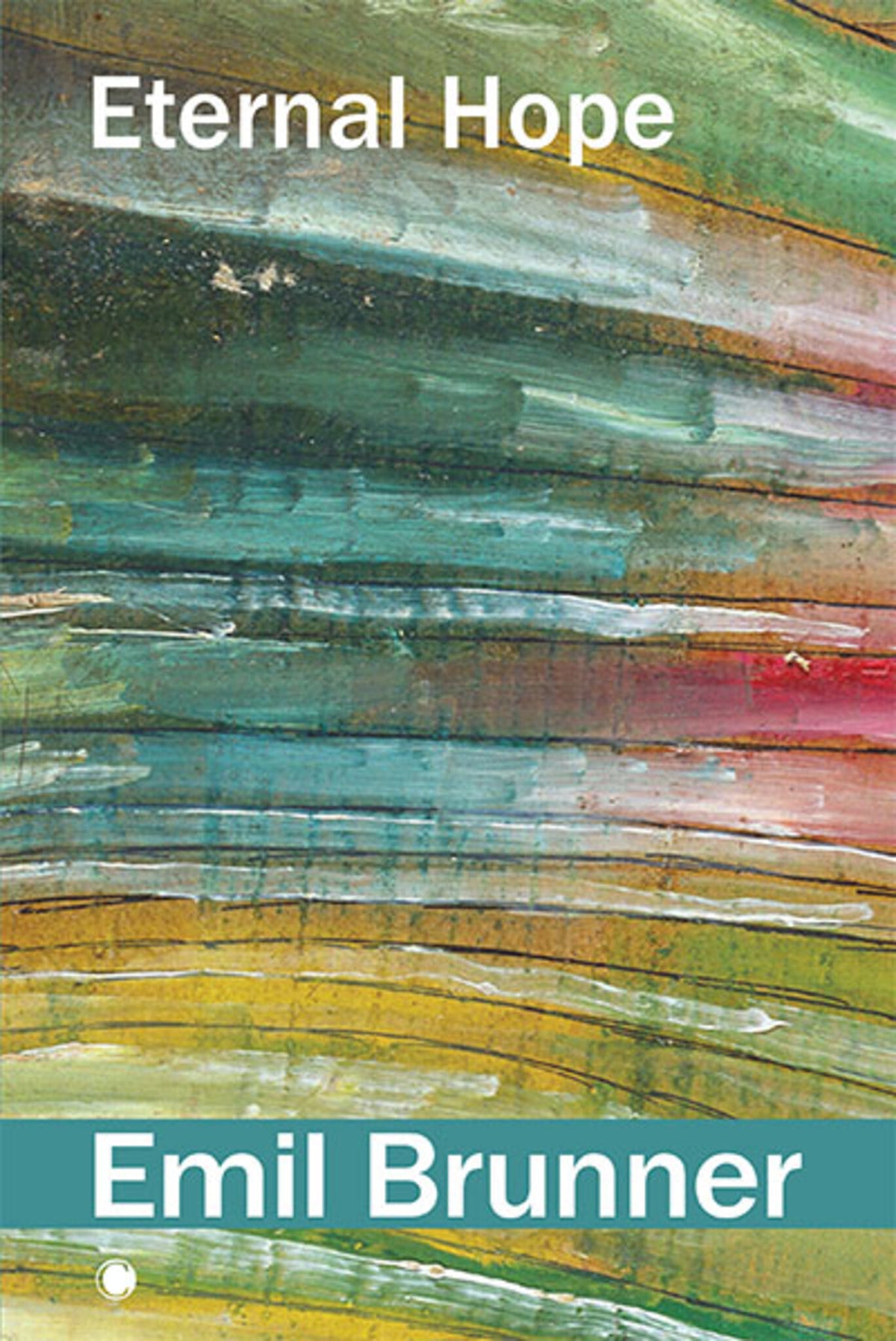 Cover image for Eternal Hope ISBN 9780227179222