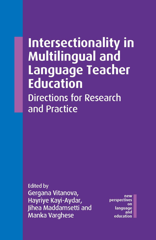Intersectionality in Multilingual and Language Teacher Education