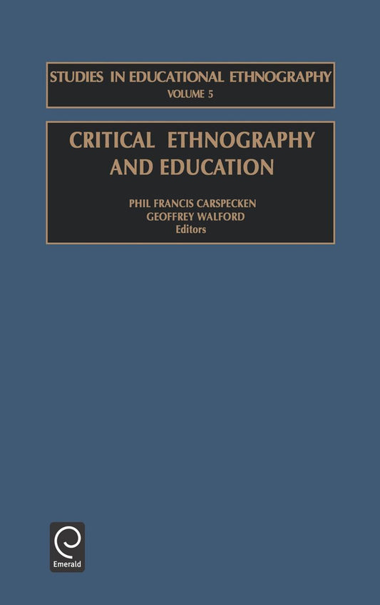 Critical Ethnography and Education