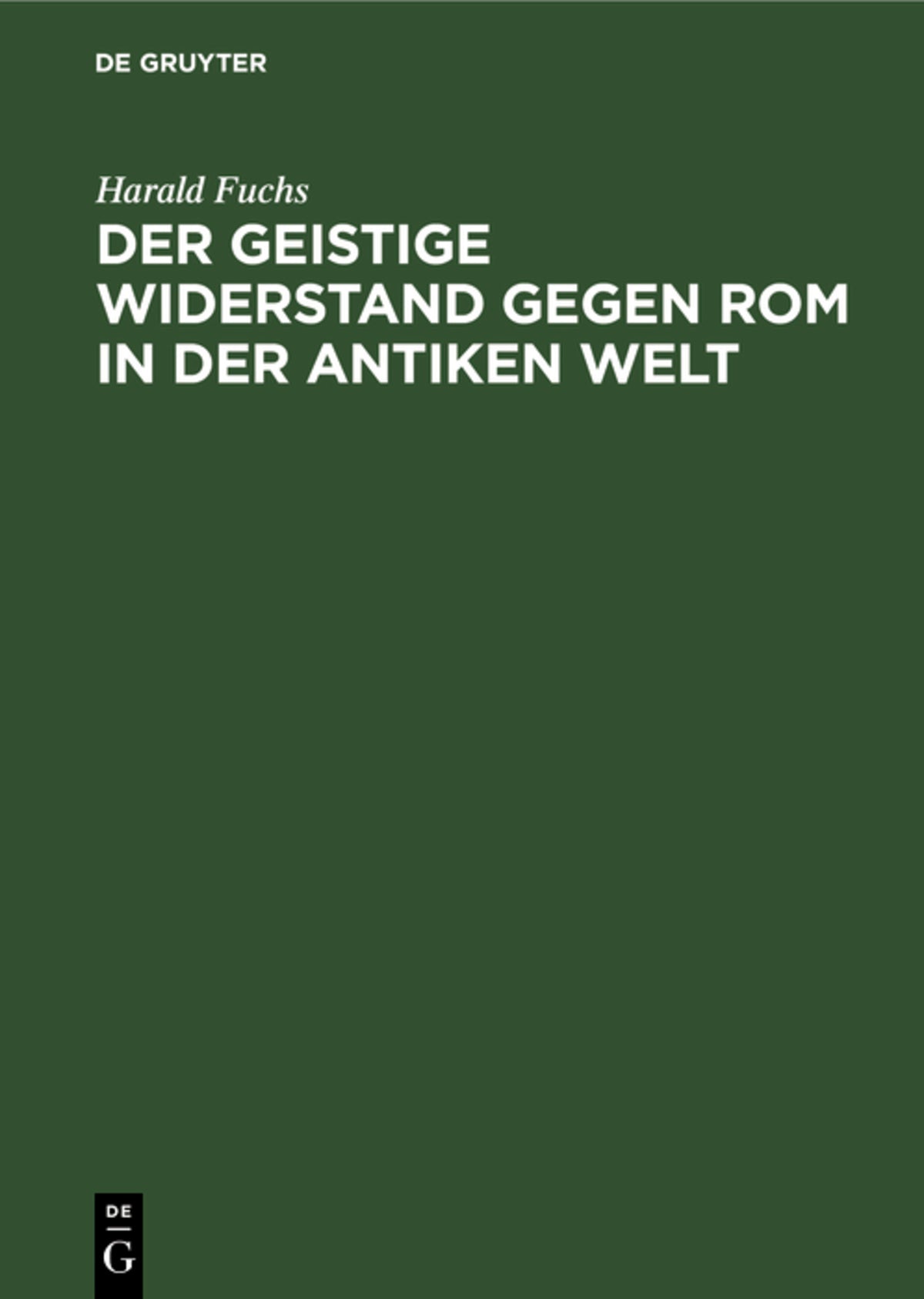 Cover image for Der geistige Widerstand gegen Rom in der antiken Welt ISBN 9783111098753