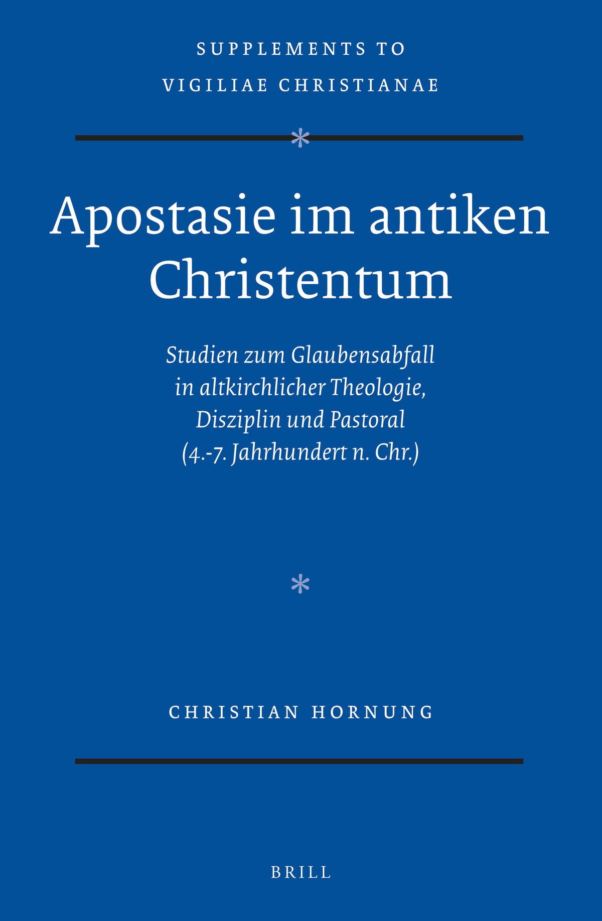 Cover image for Apostasie im antiken Christentum ISBN 9789004323759