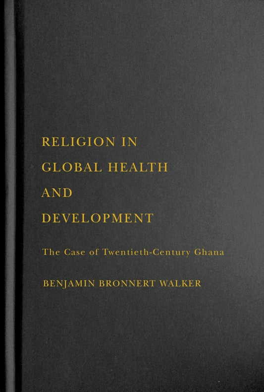 Religion in Global Health and Development