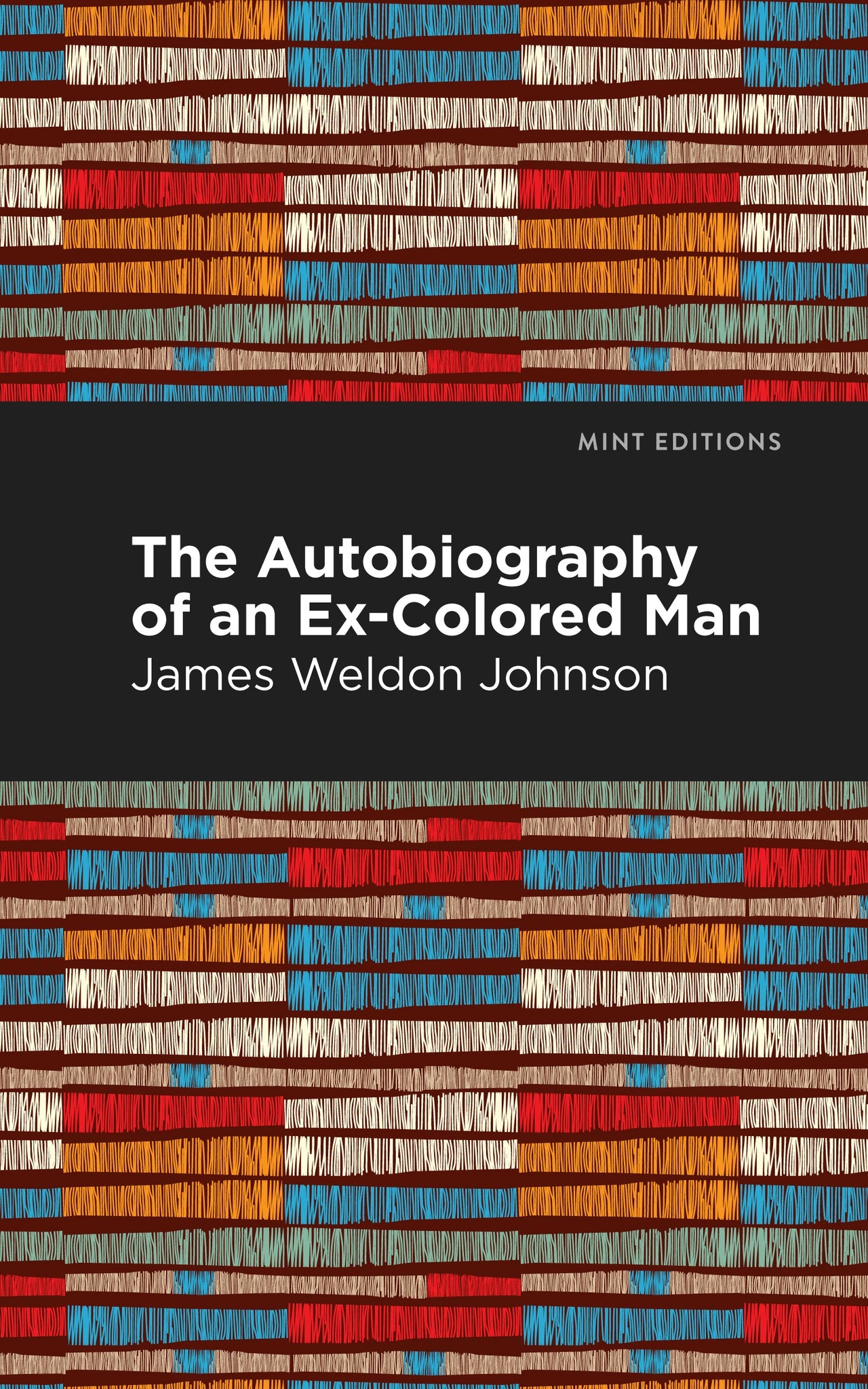 Cover image for The Autobiography of an Ex-Colored Man ISBN 9781513220482