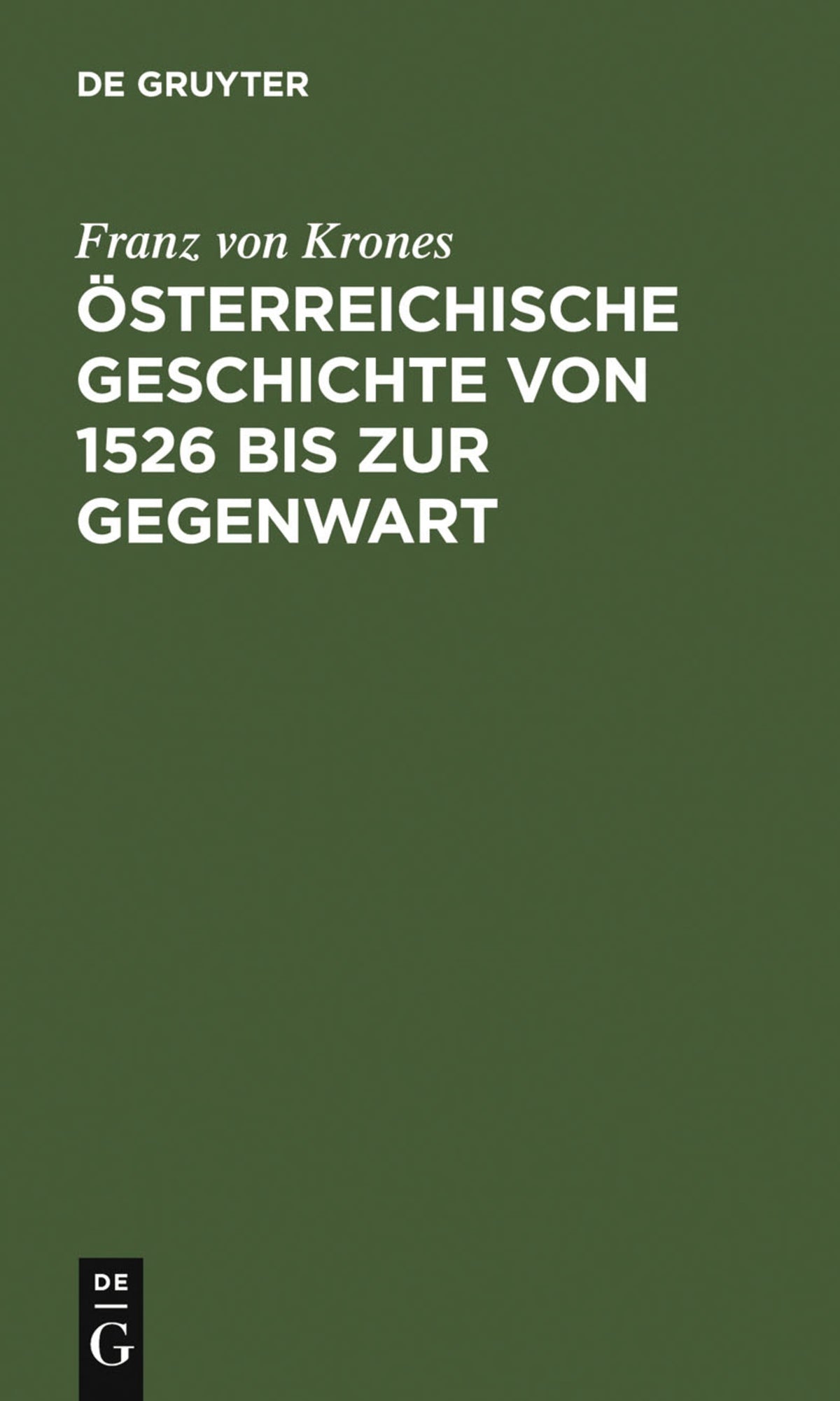 Cover image for Österreichische Geschichte von 1526 bis zur Gegenwart ISBN 9783111075778