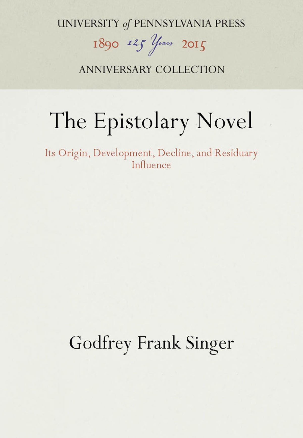 Cover image for The Epistolary Novel ISBN 9781512806977