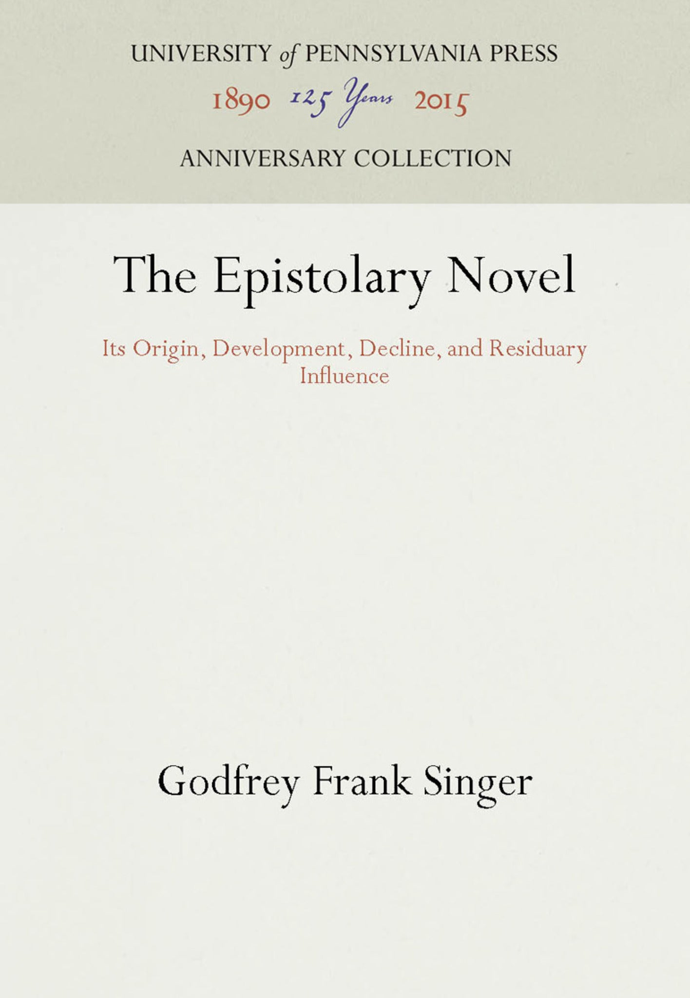 Cover image for The Epistolary Novel ISBN 9781512806977