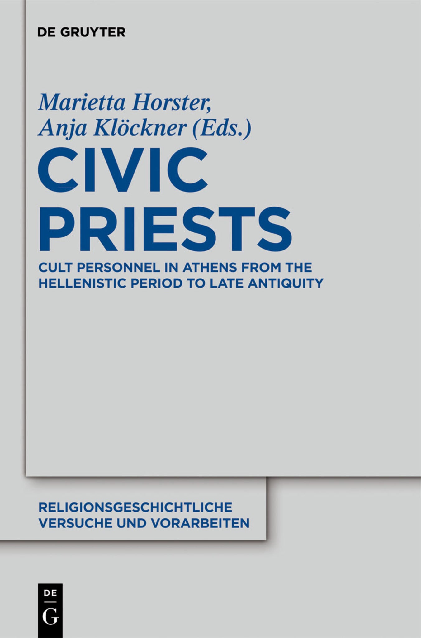 Cover image for Civic Priests ISBN 9783110258073