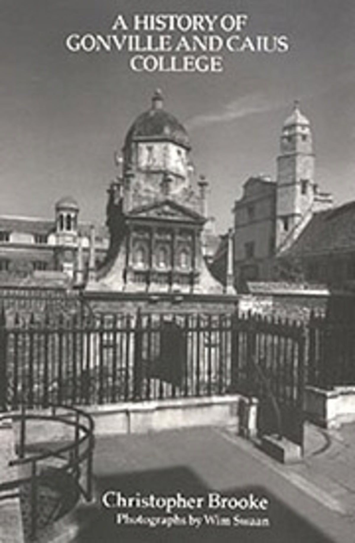 Cover image for History of Gonville and Caius College ISBN 9780851154237