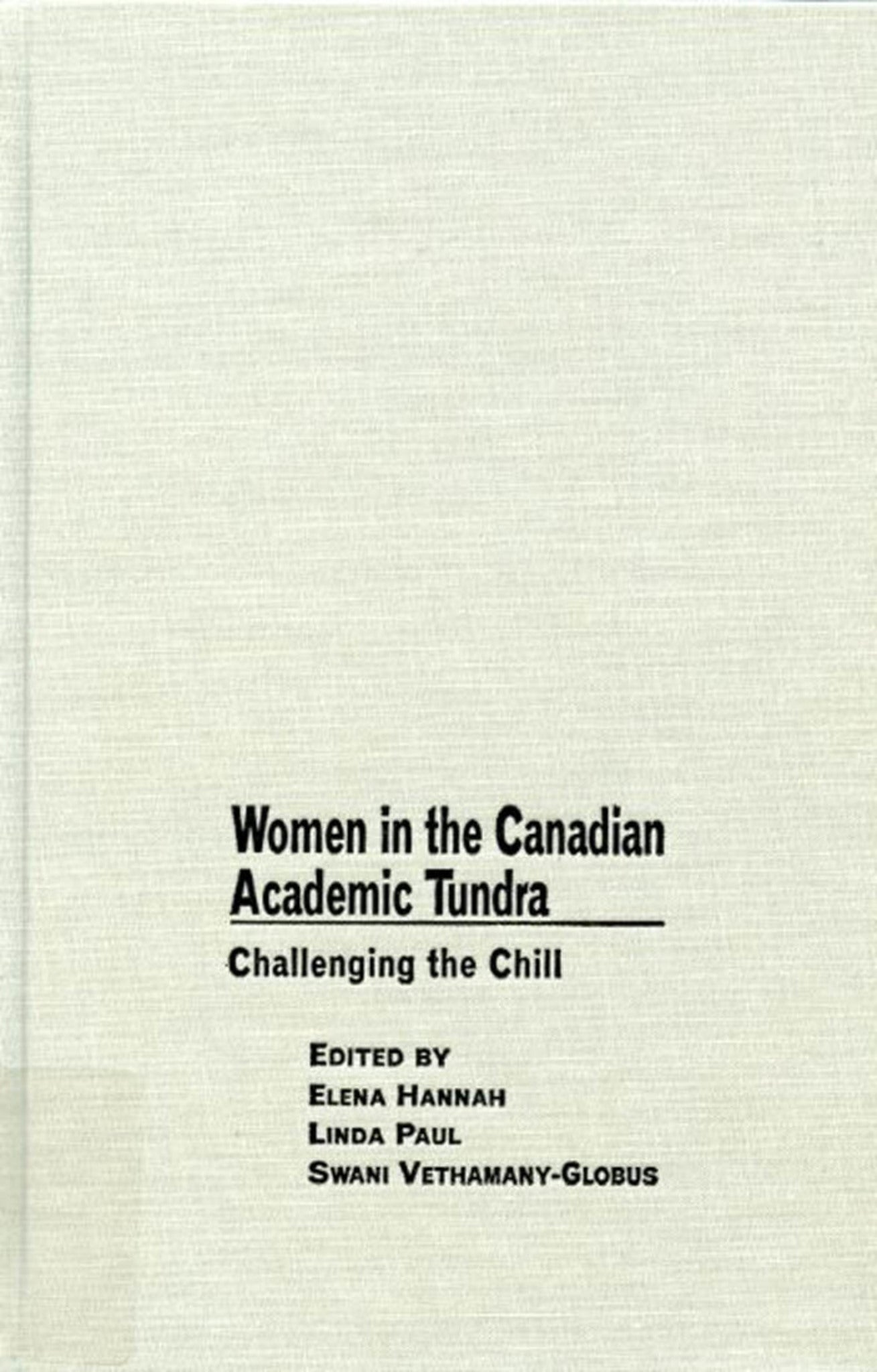 Cover image for Women in the Canadian Academic Tundra ISBN 9780773569713