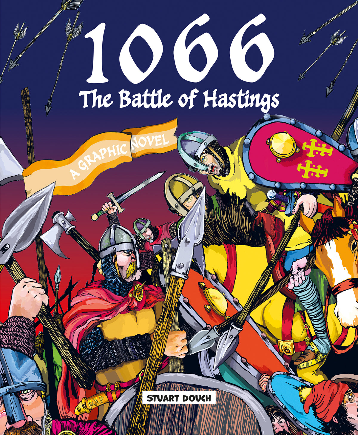 Cover image for 1066: The Battle of Hastings ISBN 9781787081550