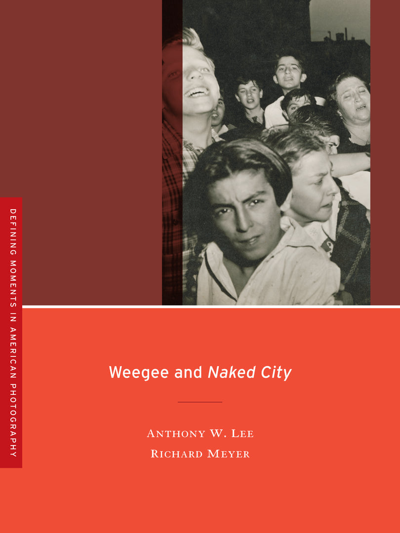 Cover image for Weegee and Naked City ISBN 9780520255906
