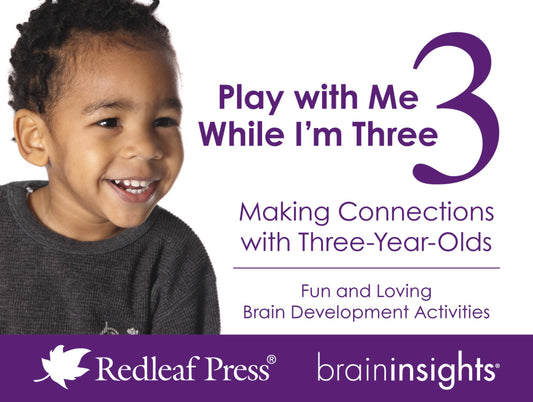 Play with Me While I'm Three