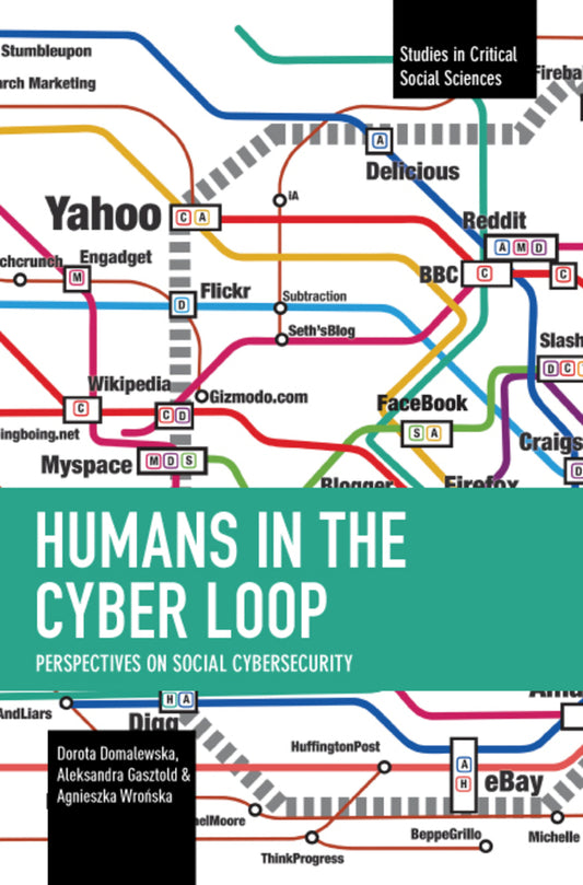 Humans in the Cyber Loop
