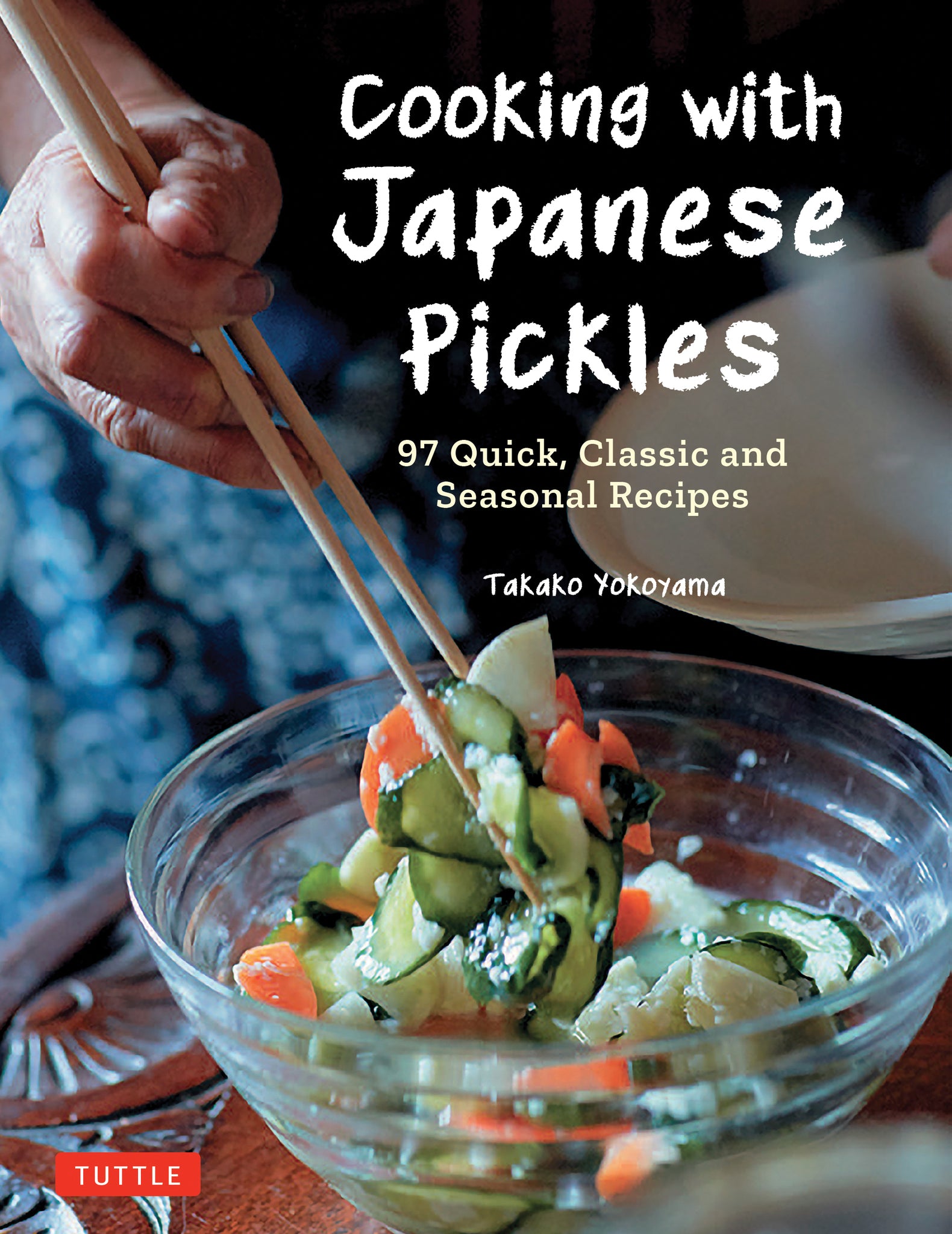 Cover image for Cooking with Japanese Pickles ISBN 9784805316634