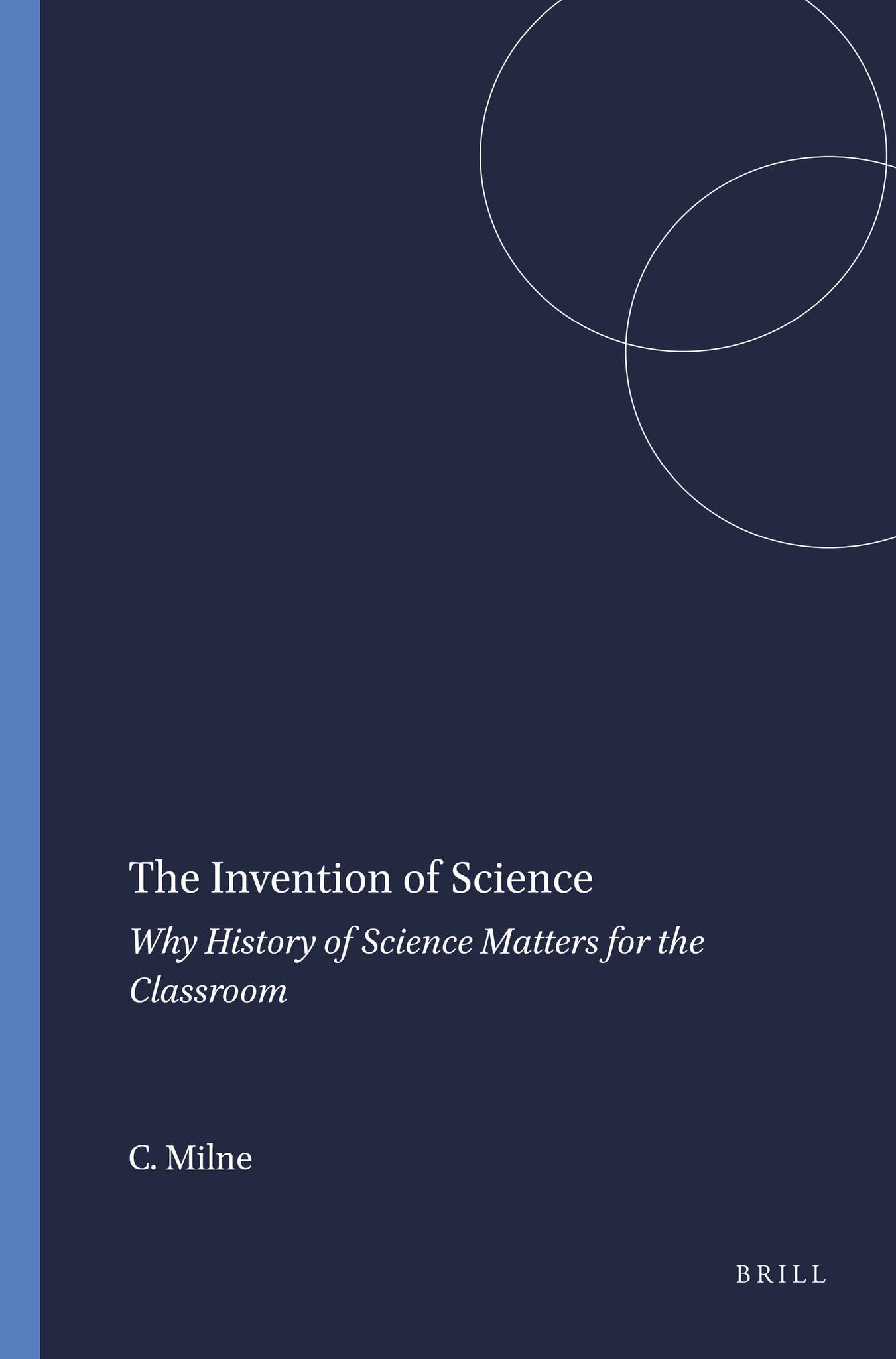 The Invention of Science