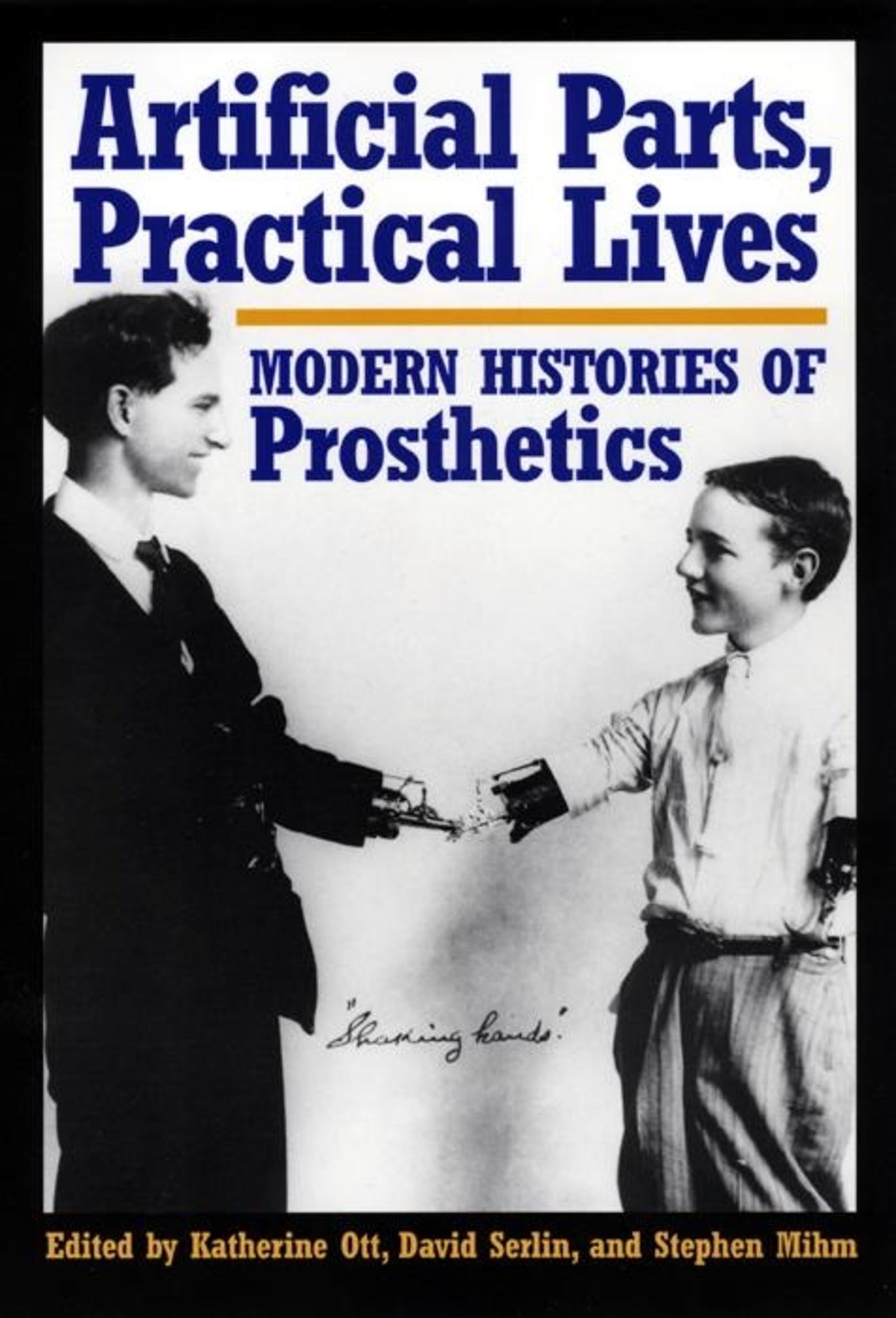 Cover image for Artificial Parts, Practical Lives ISBN 9780814761984