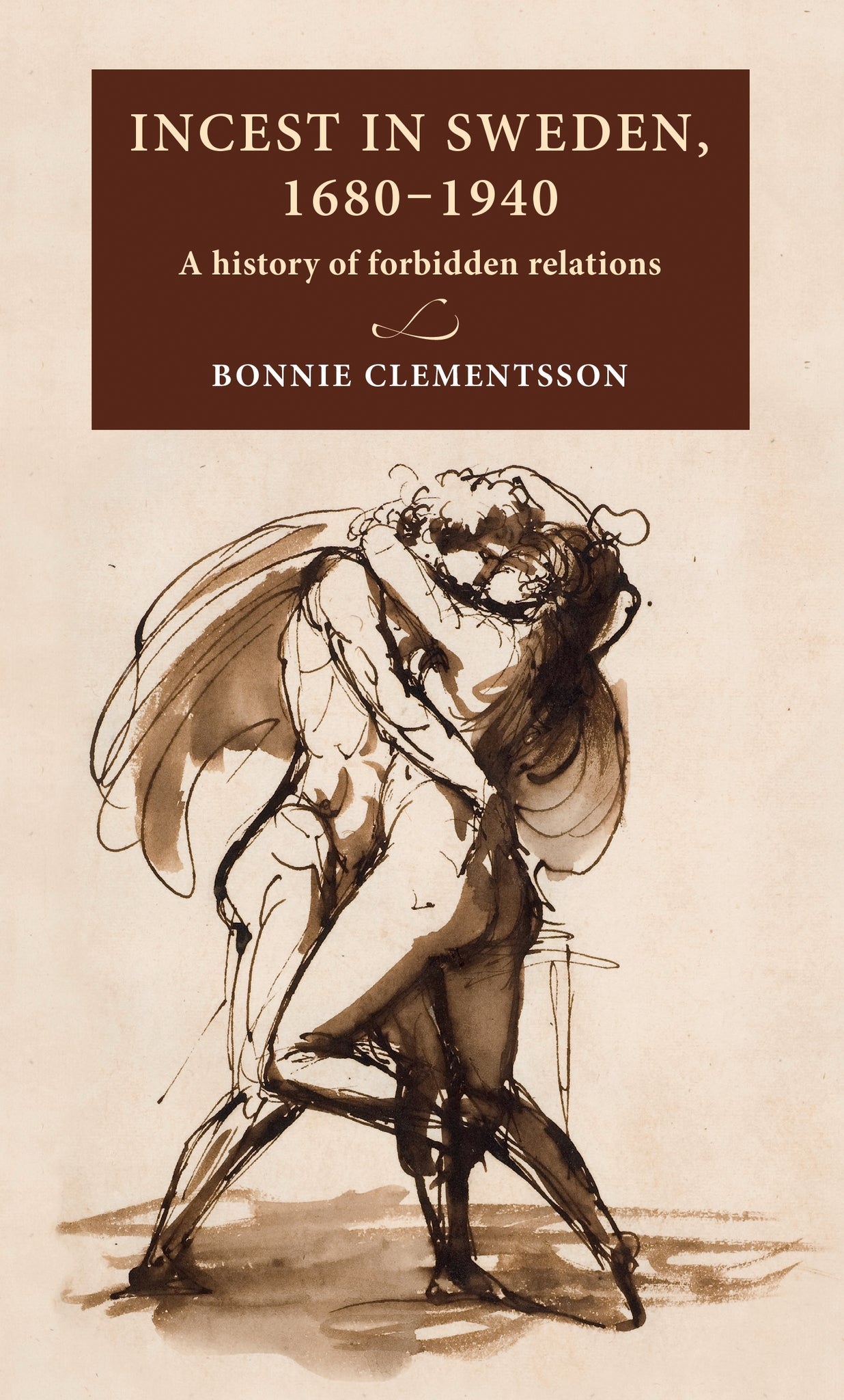 Cover image for Incest in Sweden, 1680–1940 ISBN 9789198469905