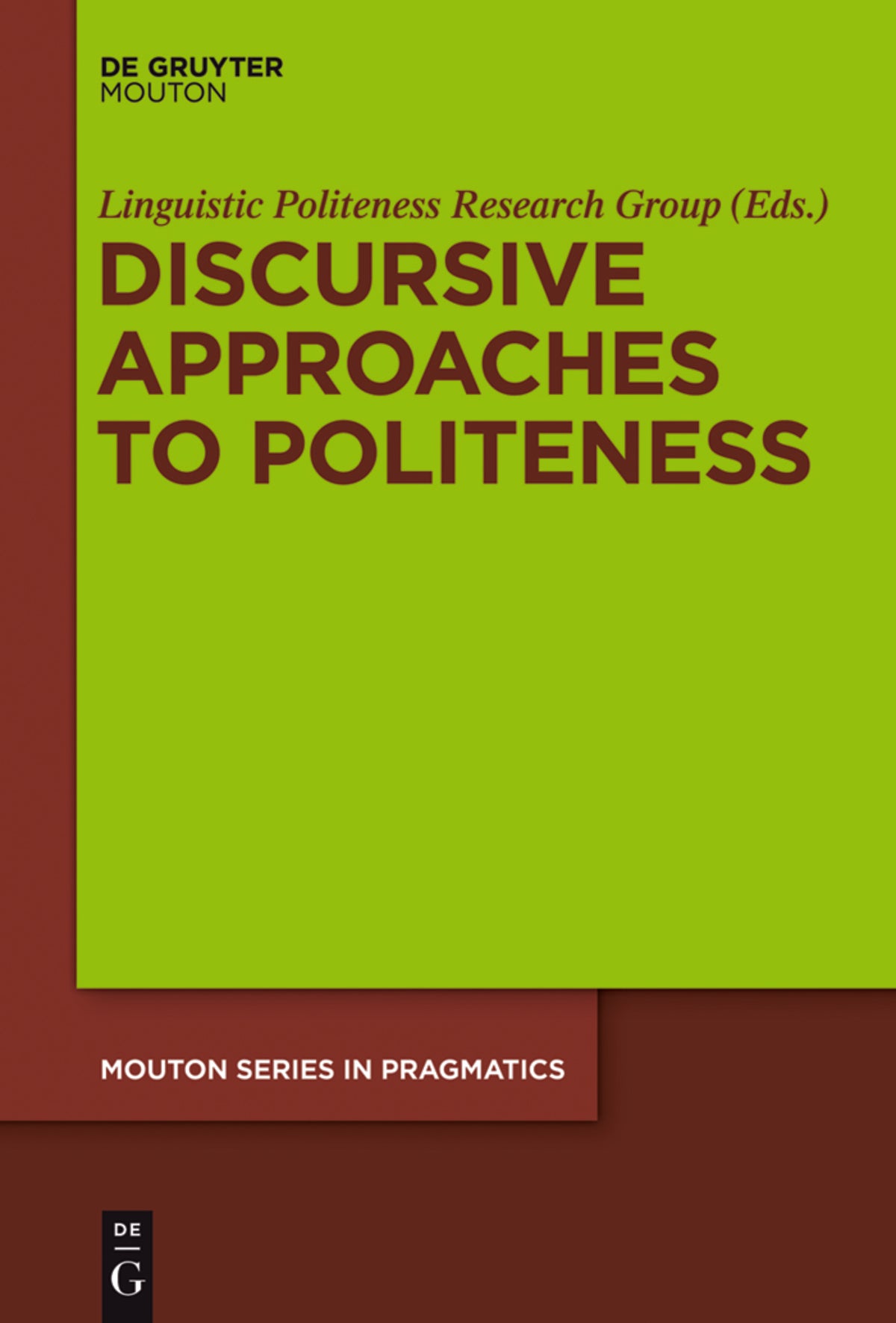 Discursive Approaches to Politeness