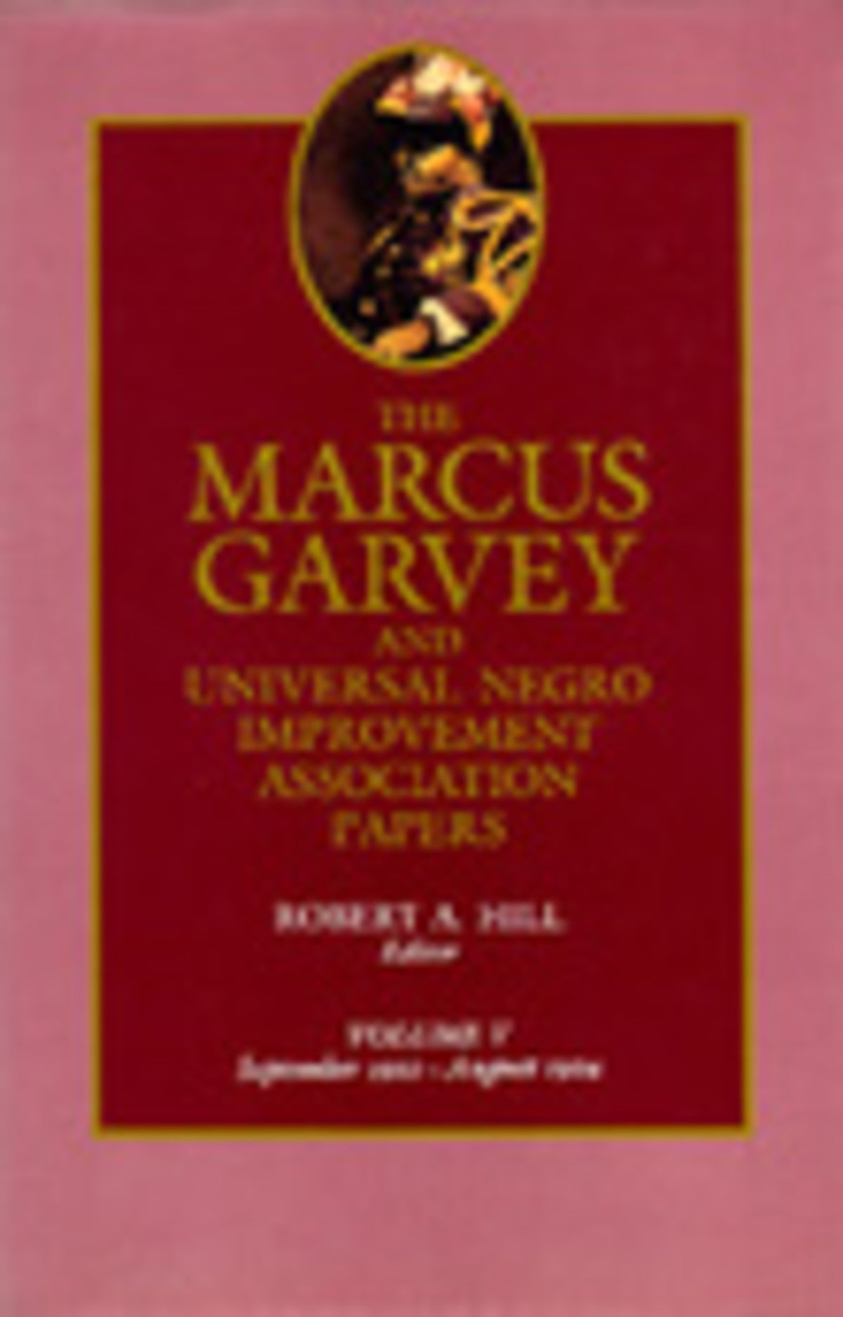 Cover image for The Marcus Garvey and Universal Negro Improvement Association Papers, Vol. V ISBN 9780520058170