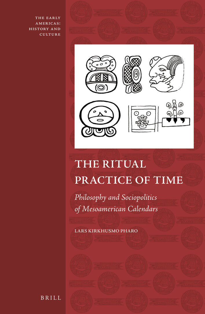 Cover image for The Ritual Practice of Time ISBN 9789004252356