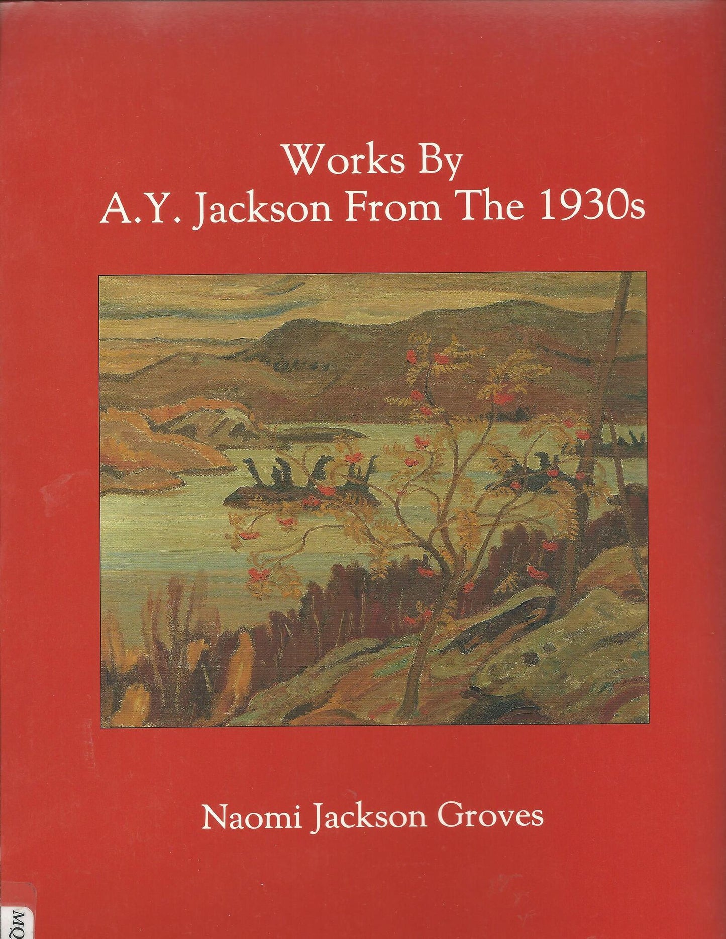 Cover image for Works by A.Y. Jackson from the 1930s ISBN 9780886291358