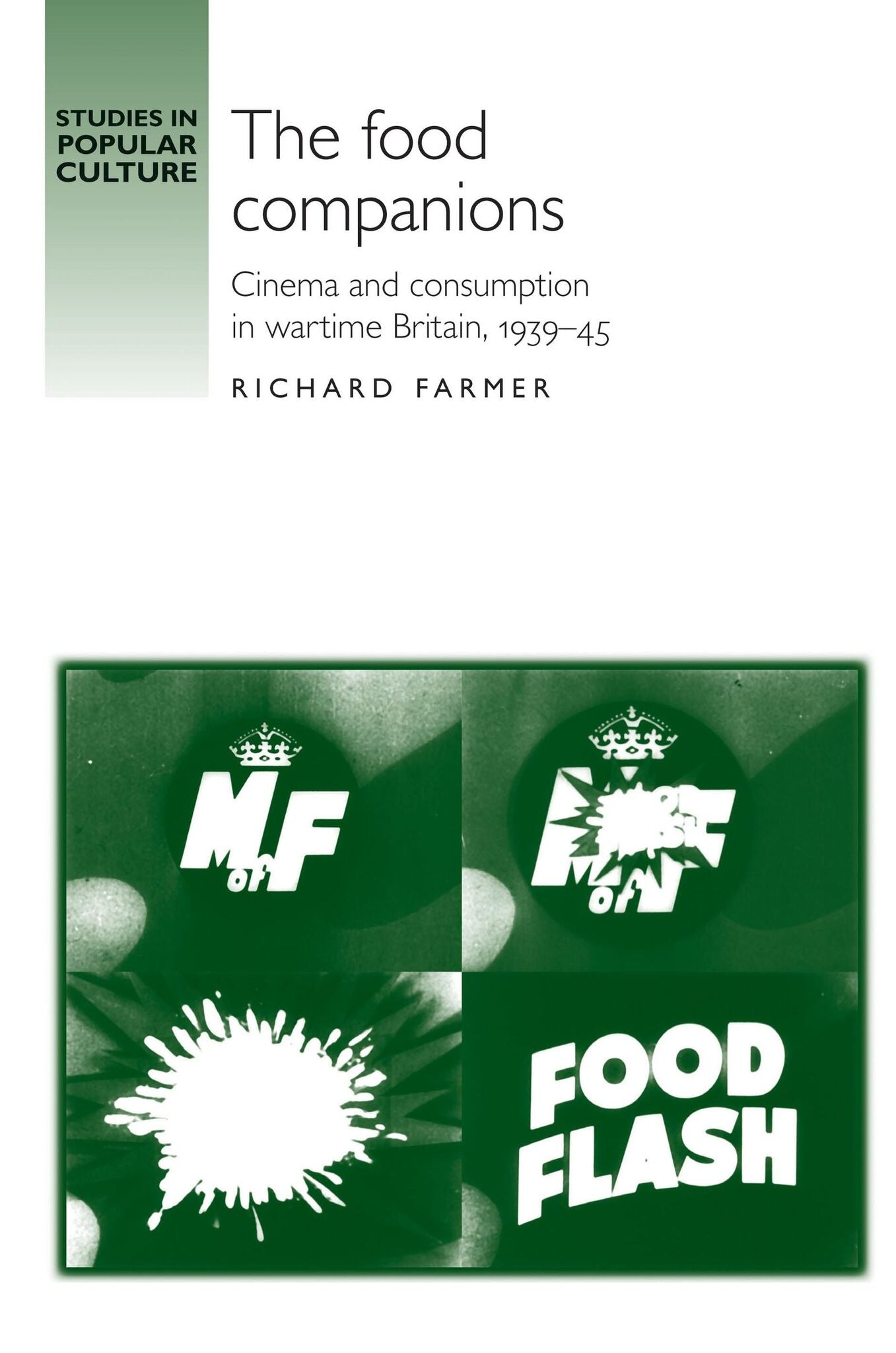 Cover image for The Food Companions ISBN 9780719083136
