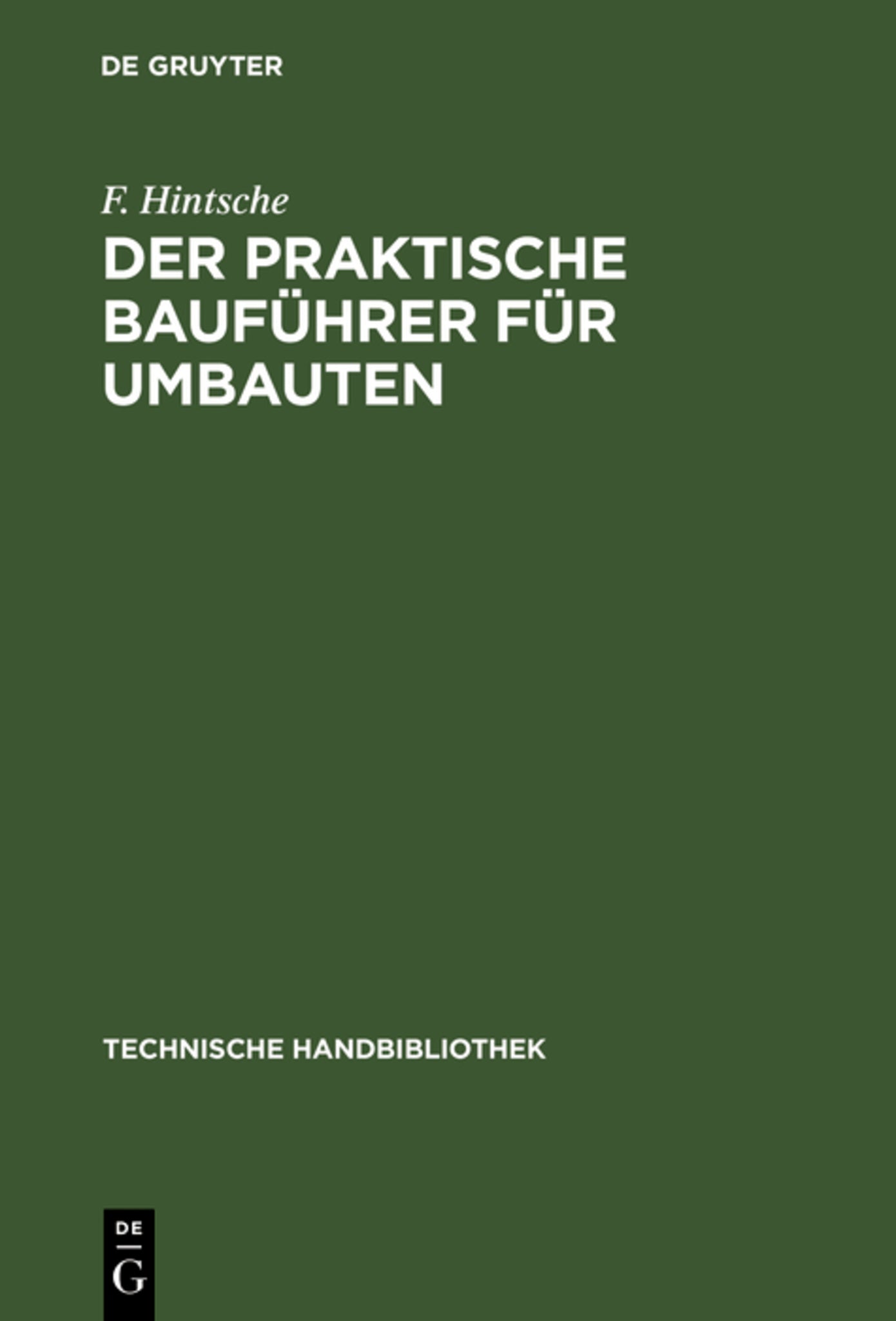 Cover image for Der praktische Bauführer für Umbauten ISBN 9783486732085