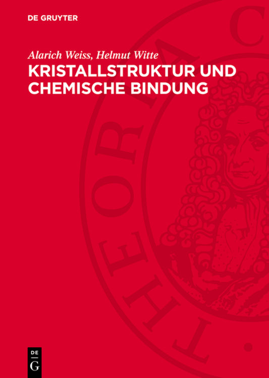 Kristallstruktur und chemische Bindung