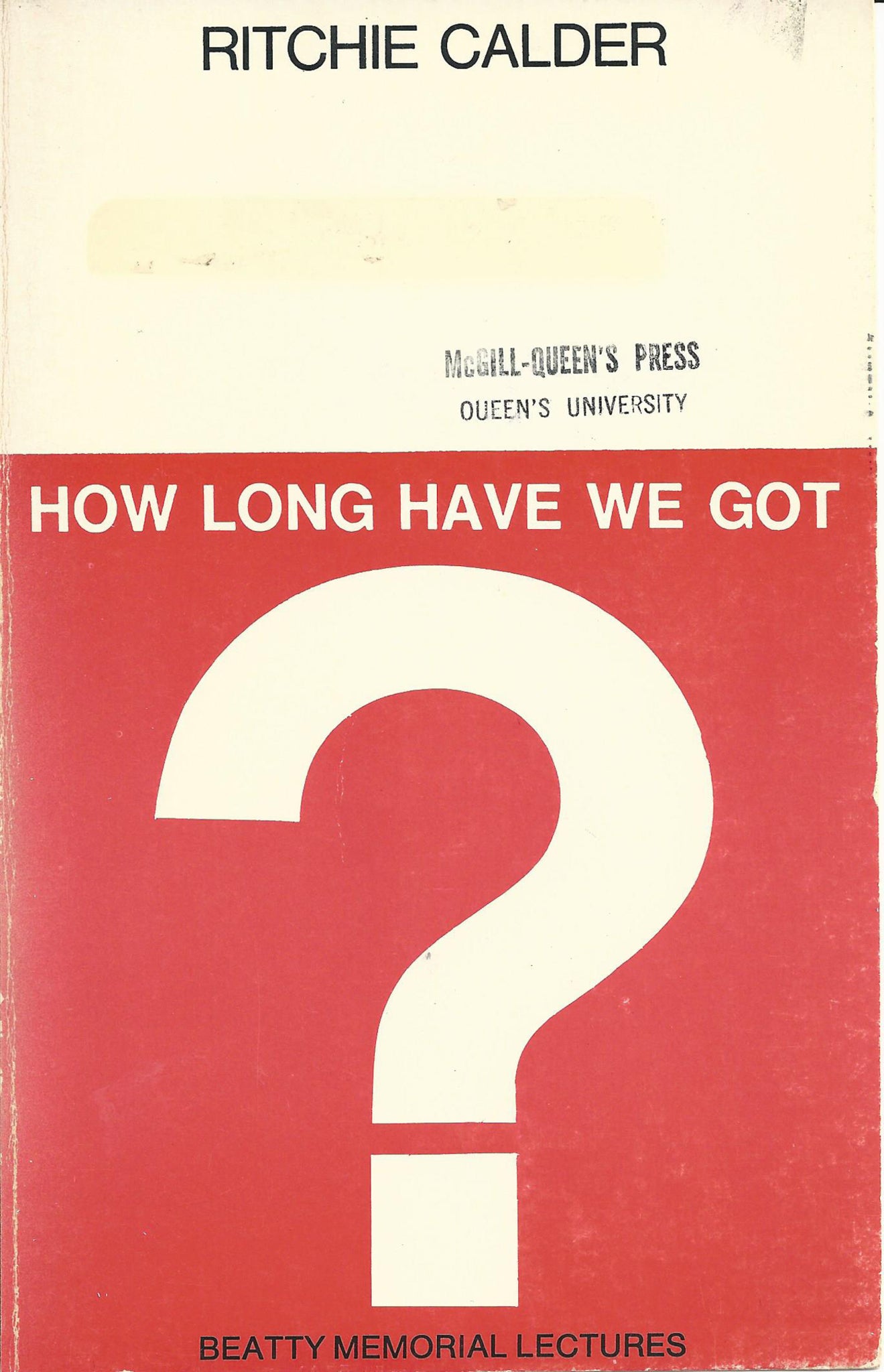How Long Have We Got?
