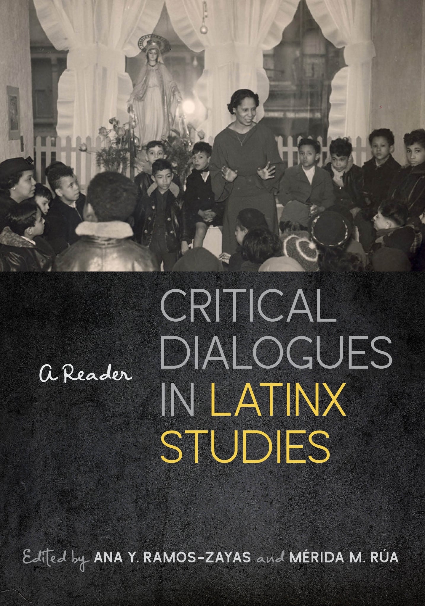 Cover image for Critical Dialogues in Latinx Studies ISBN 9781479805181