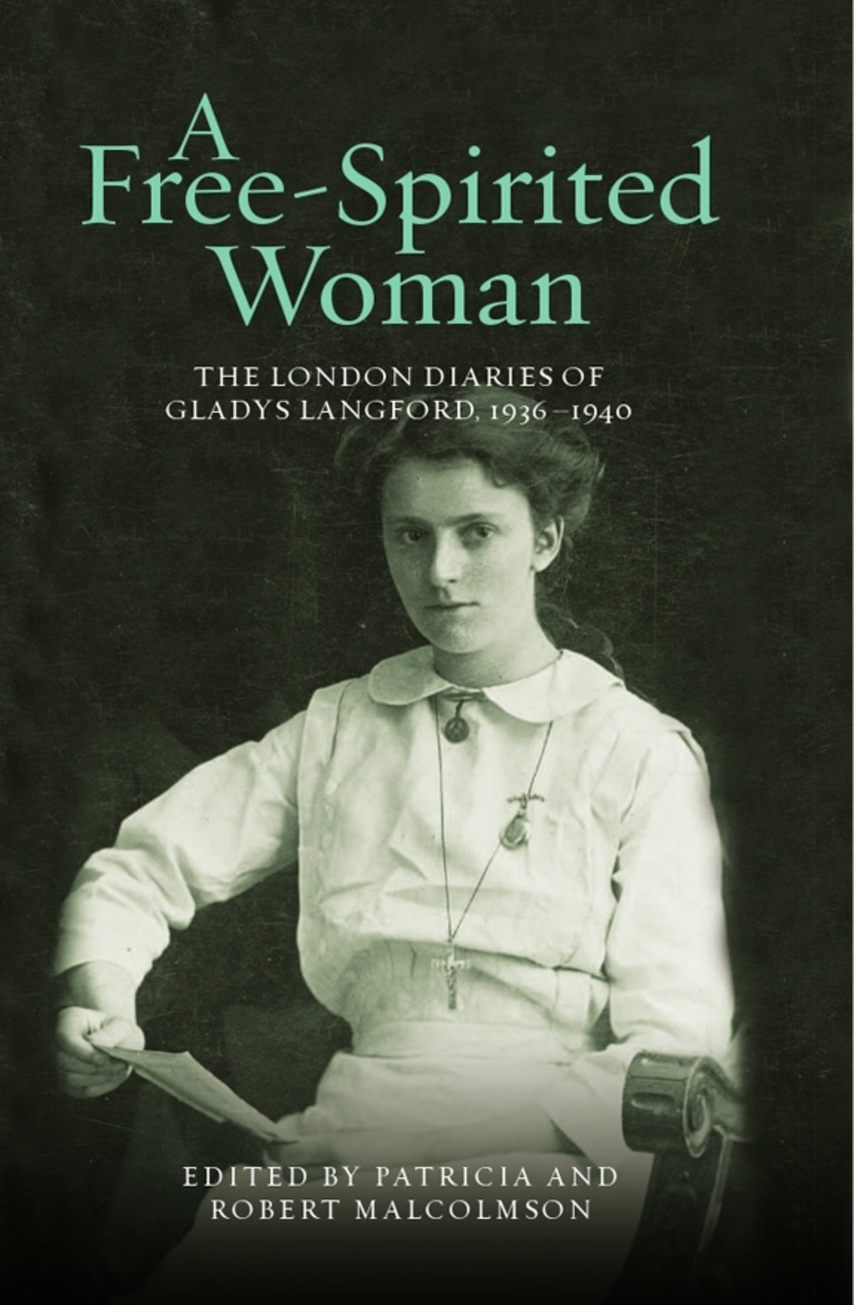 Cover image for A Free-Spirited Woman ISBN 9780900952555
