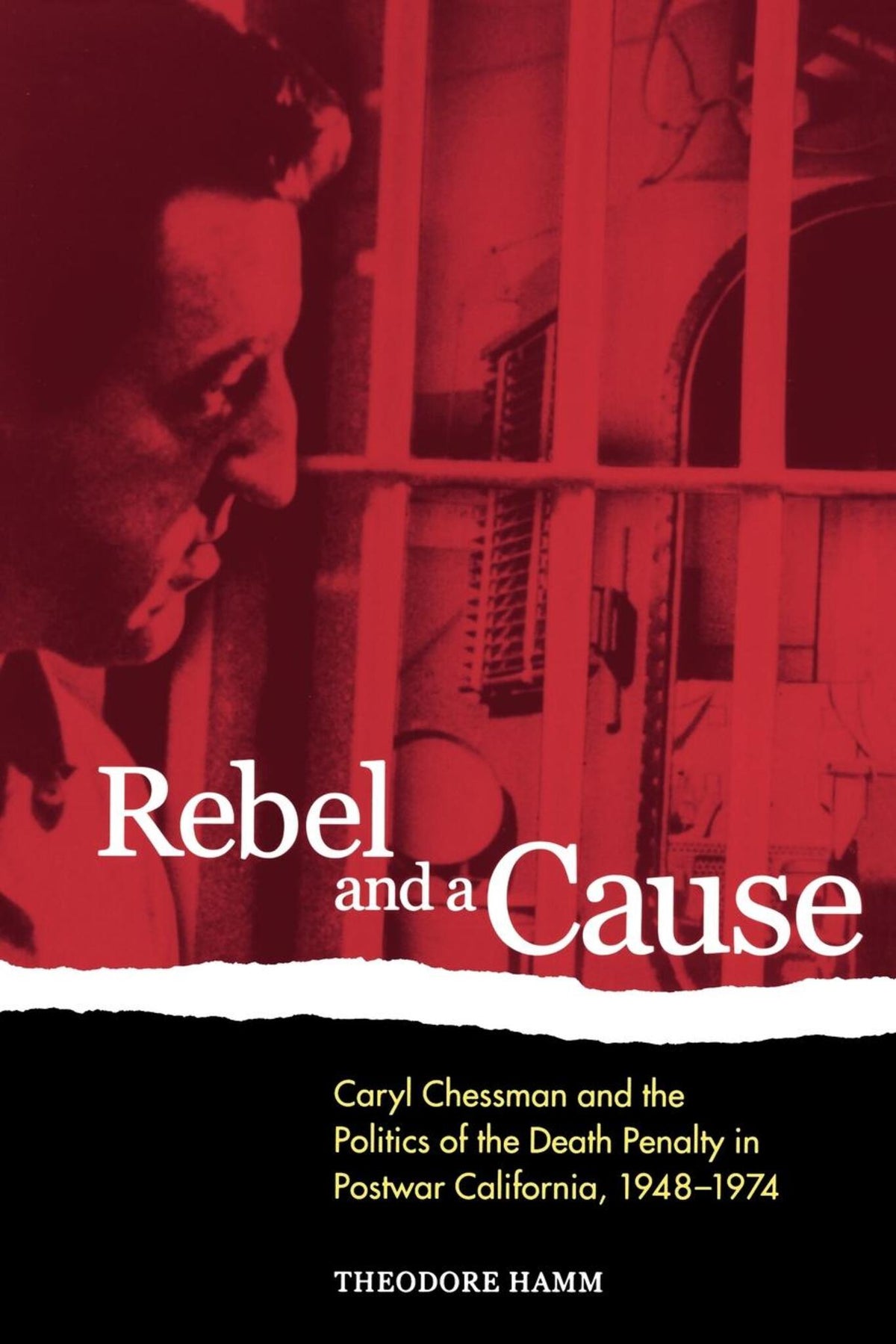 Cover image for Rebel and a Cause ISBN 9780520224285