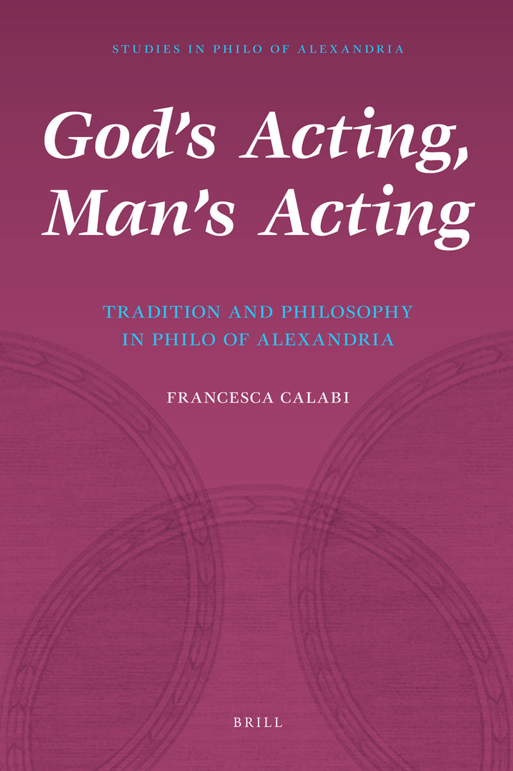 Cover image for God's Acting, Man's Acting ISBN 9789004162709