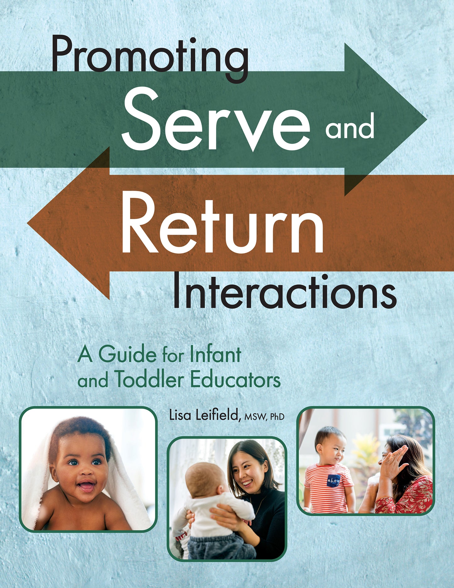 Cover image for Promoting Serve and Return Interactions ISBN 9781605548524