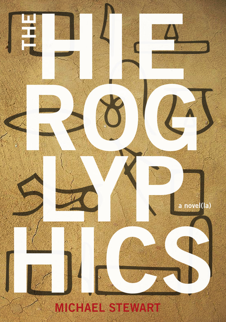 Cover image for The Hieroglyphics ISBN 9781938103063