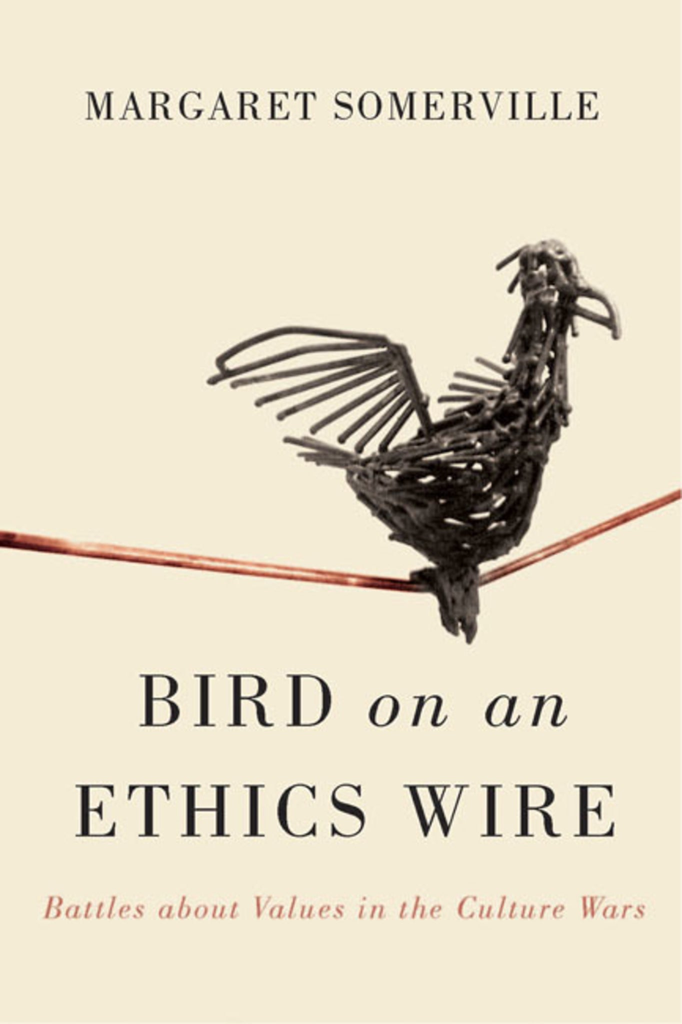 Cover image for Bird on an Ethics Wire ISBN 9780773598140