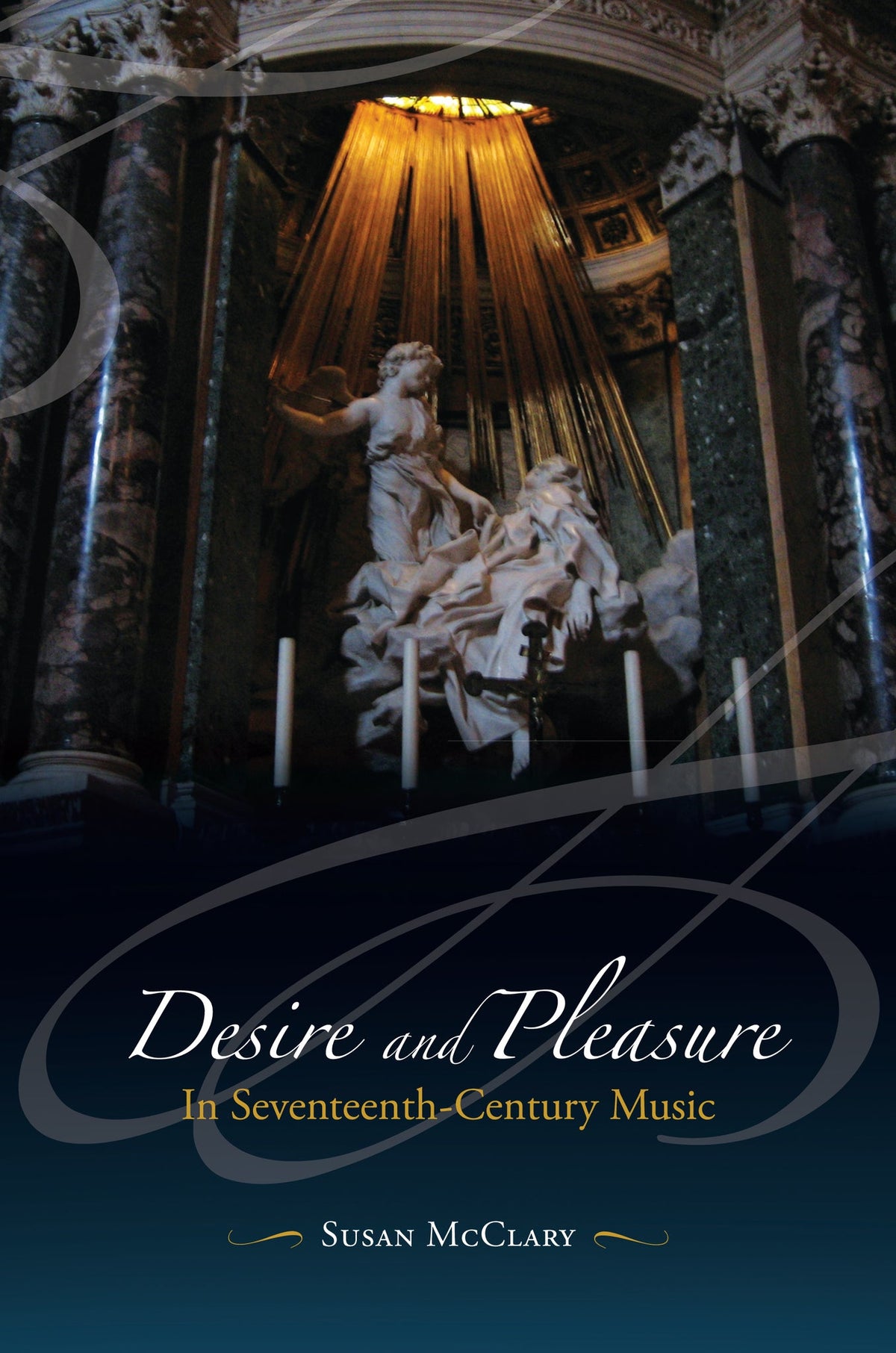 Cover image for Desire and Pleasure in Seventeenth-Century Music ISBN 9780520952065