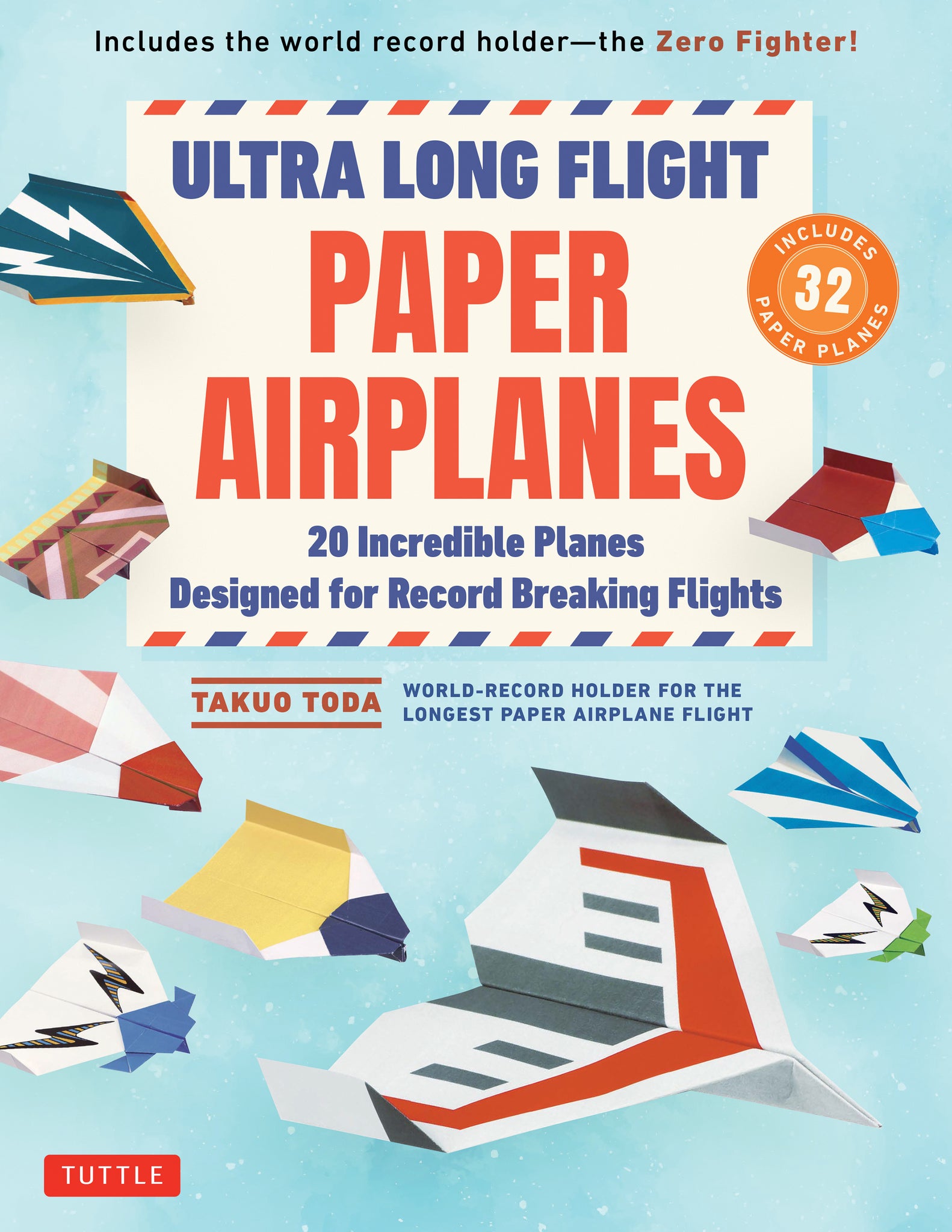 Cover image for Ultra Long Flight Paper Airplanes ISBN 9784805318744