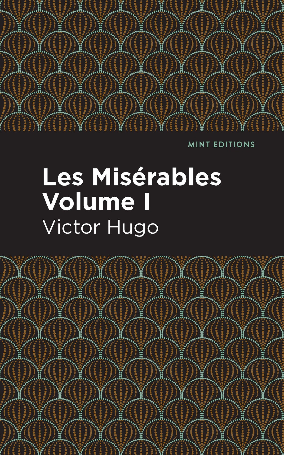 Cover image for Les Miserables Volume I ISBN 9781513267449