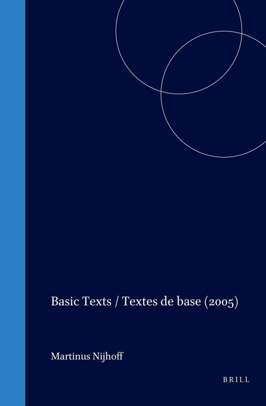 Basic Texts / Textes de base (2005)