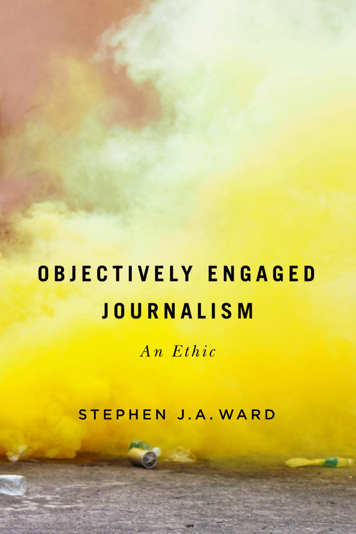 Cover image for Objectively Engaged Journalism ISBN 9780228002154