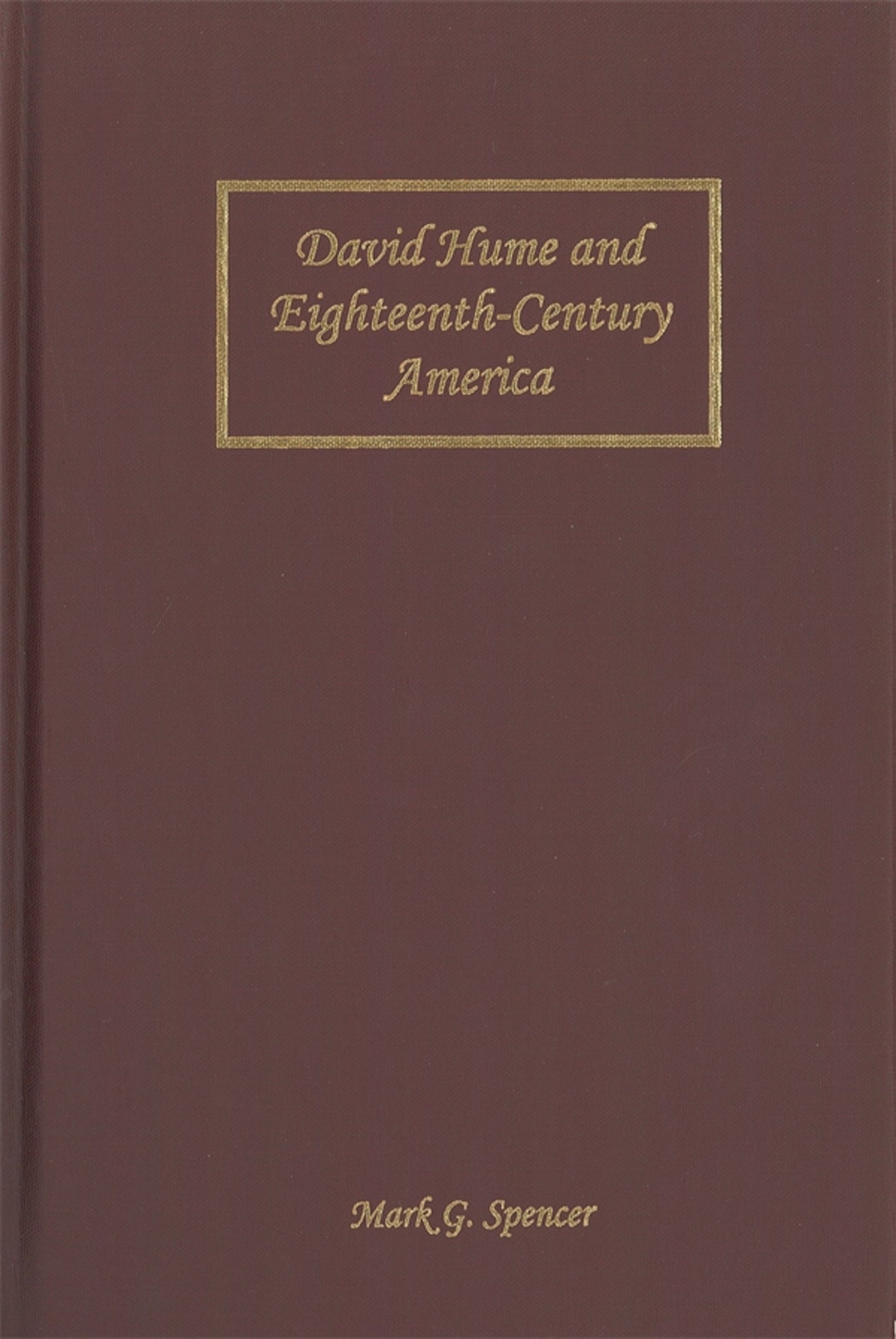 David Hume and Eighteenth-Century America
