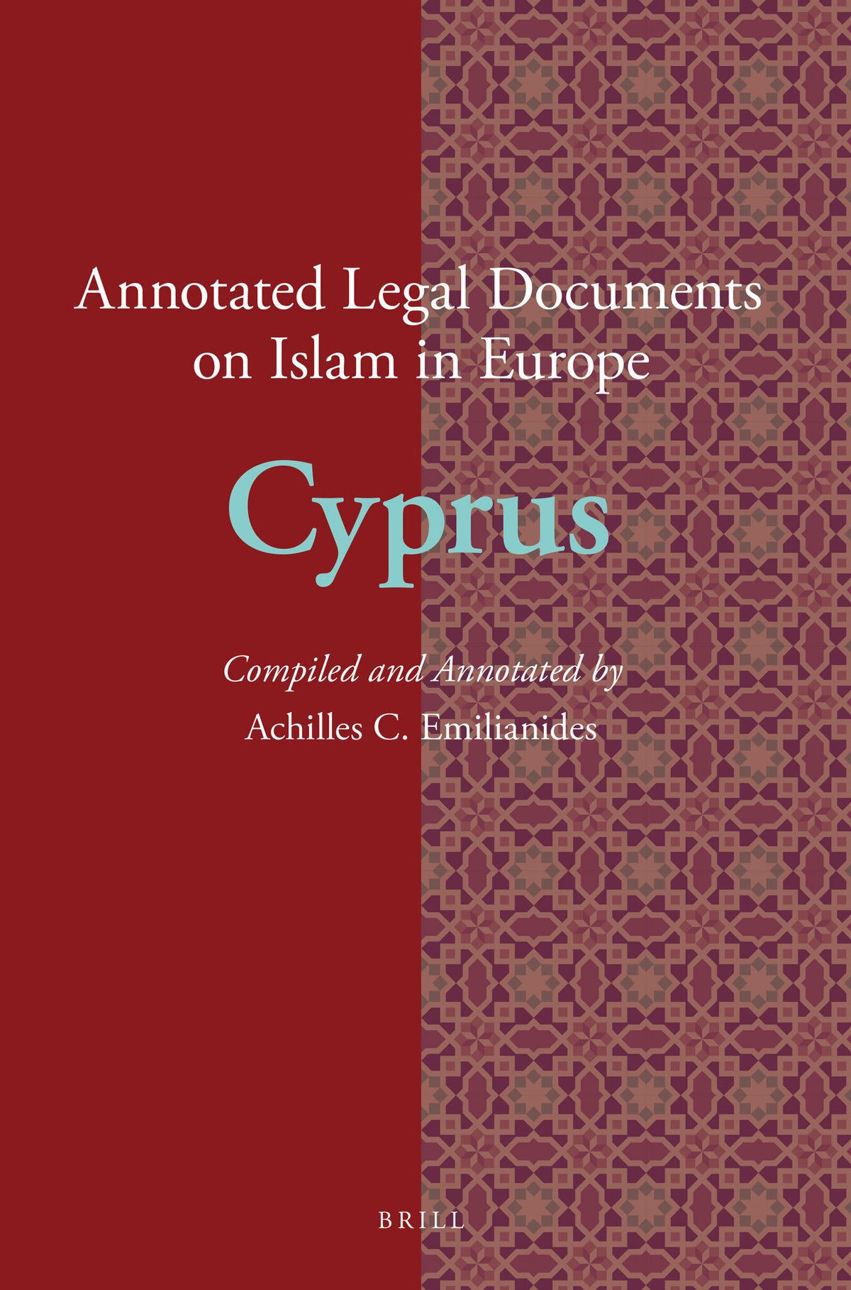 Cover image for Annotated Legal Documents on Islam in Europe: Cyprus ISBN 9789004272514